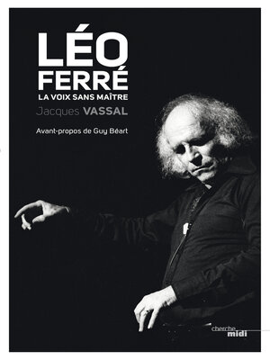 cover image of Léo FERRE--la voix sans maître